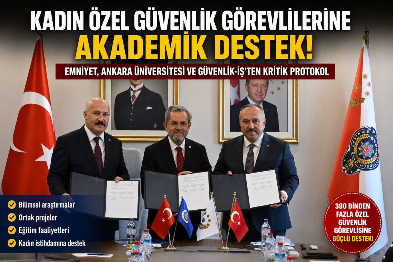 Kadın Özel Güvenlik Görevlileri İçin Tarihi Protokol! Üç Kurumdan Güç Birliği