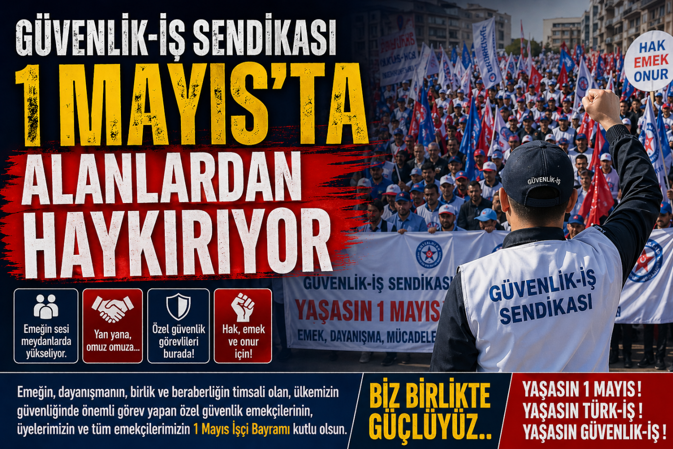 Güvenlik-İş, Özel Güvenlik Emekçileri 1 Mayıs’ta Alanlarda Olacak