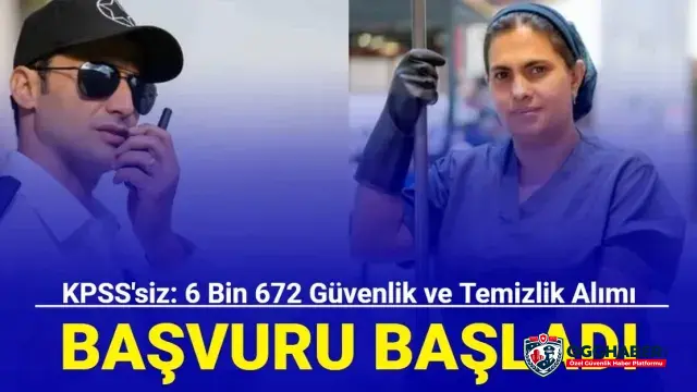 İŞKUR'dan büyük istihdam hamlesi: 6.300 temizlik ve güvenlik görevlisi alımı!